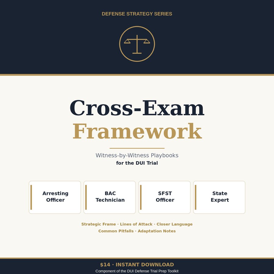 DUI Cross-Examination Framework